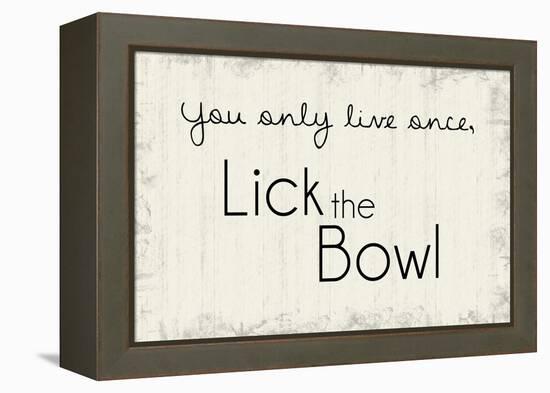 Lick the Bowl-Lauren Gibbons-Framed Stretched Canvas