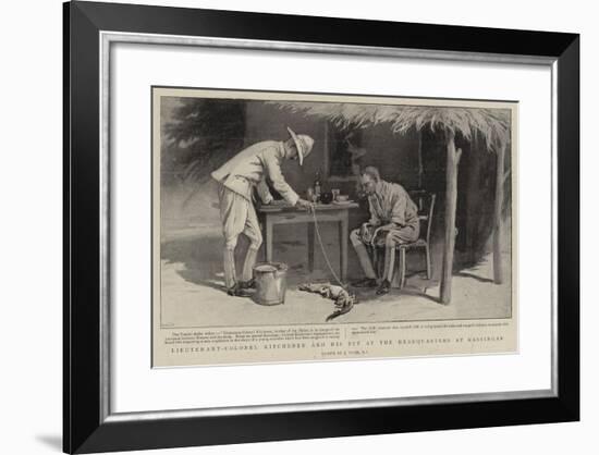 Lieutenant-Colonel Kitchener and His Pet at the Headquarters at Kassingar-Joseph Nash-Framed Giclee Print