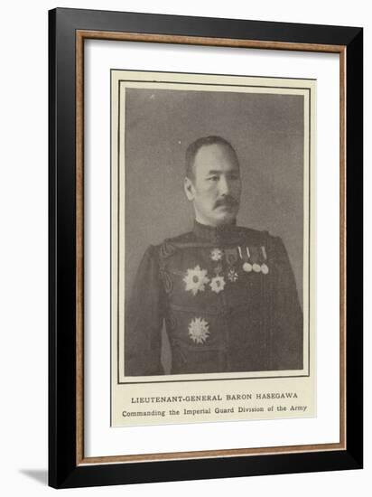 Lieutenant-General Baron Hasegawa, Commanding the Imperial Guard Division of the Army-null-Framed Photographic Print