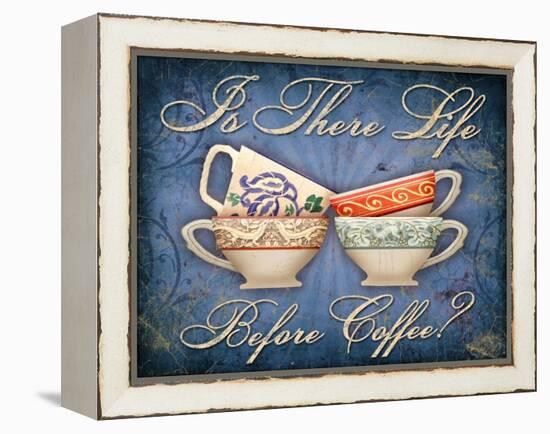 Life Before Coffee-Kate Ward Thacker-Framed Premier Image Canvas