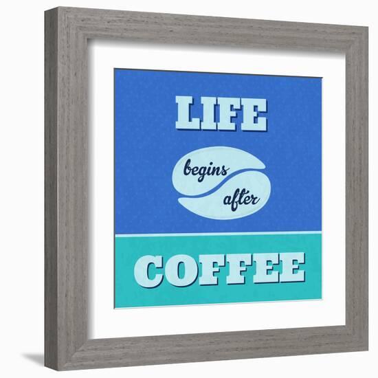 Life Begins after Coffee 1-Lorand Okos-Framed Art Print