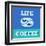 Life Begins after Coffee 1-Lorand Okos-Framed Art Print