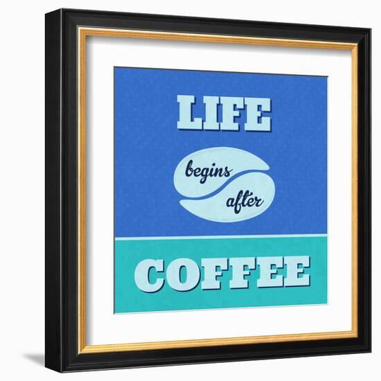 Life Begins after Coffee 1-Lorand Okos-Framed Art Print