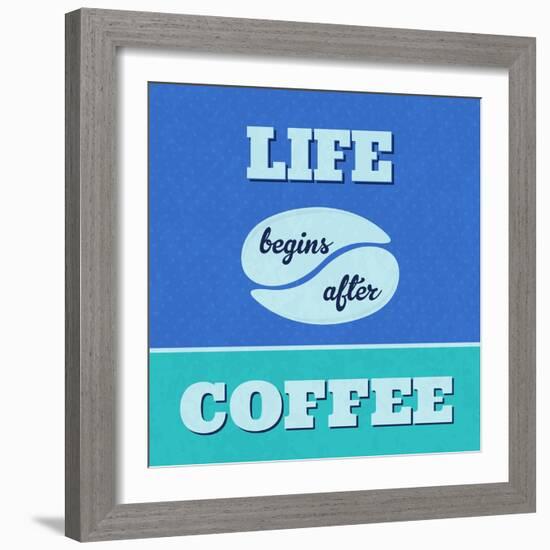 Life Begins after Coffee 1-Lorand Okos-Framed Art Print