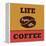 Life Begins after Coffee-Lorand Okos-Framed Stretched Canvas