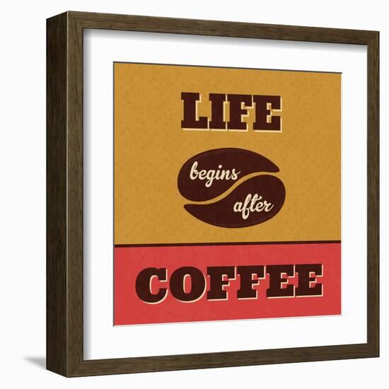 Life Begins after Coffee-Lorand Okos-Framed Art Print