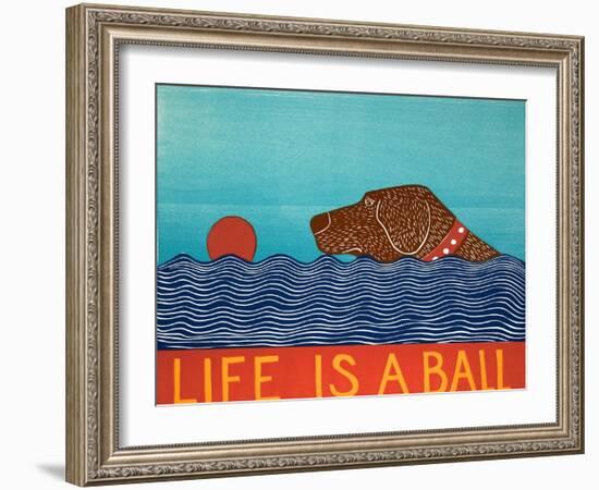 Life Is A Ball Choc-Stephen Huneck-Framed Giclee Print