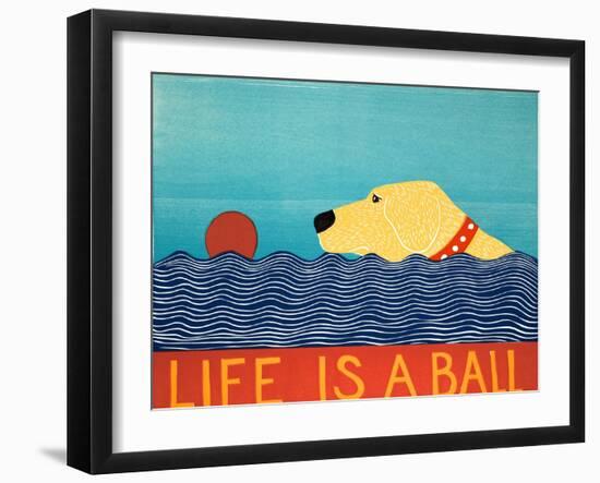 Life Is A Ball Yell-Stephen Huneck-Framed Giclee Print