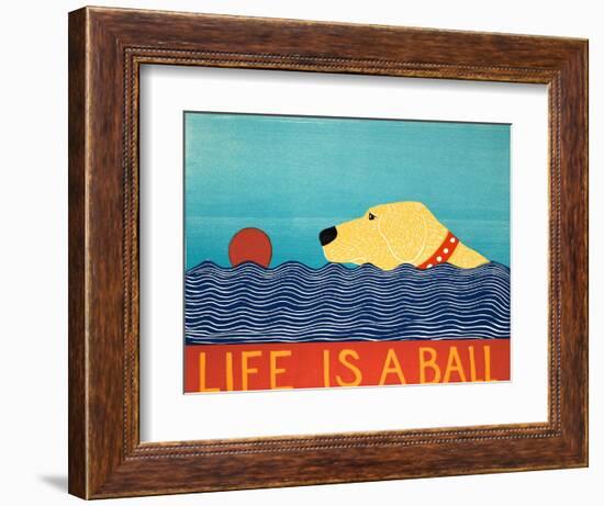 Life Is A Ball Yell-Stephen Huneck-Framed Giclee Print