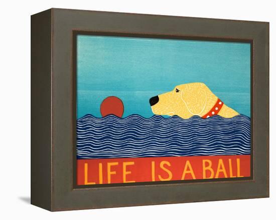 Life Is A Ball Yell-Stephen Huneck-Framed Premier Image Canvas