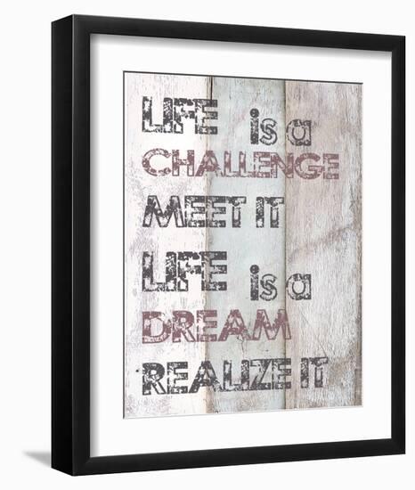 Life Is A Challenge-null-Framed Art Print