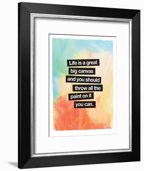 Life Is A Great Big Canvas-Brett Wilson-Framed Art Print