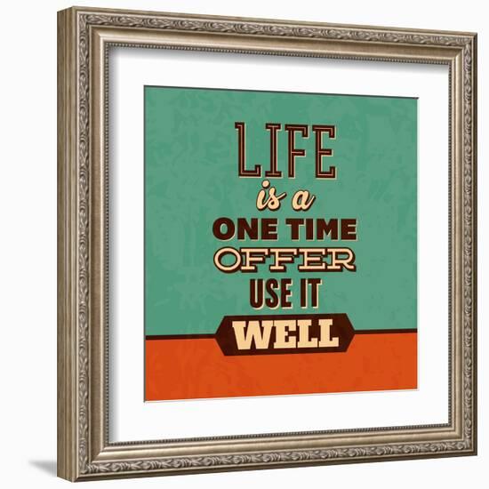 Life Is a One Time Offer-Lorand Okos-Framed Art Print