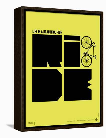 Life is a Ride Poster-NaxArt-Framed Stretched Canvas