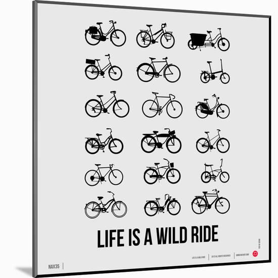 Life is a Wild Ride Poster I-NaxArt-Mounted Art Print