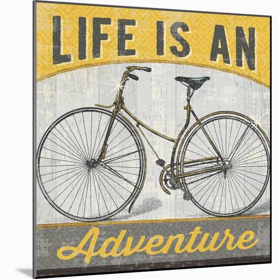 Life is an Adventure-null-Mounted Art Print