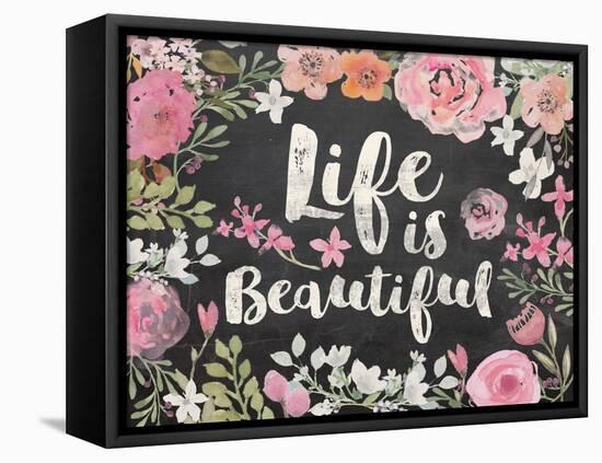 Life Is Beautiful Floral Chalk-Alicia Vidal-Framed Stretched Canvas