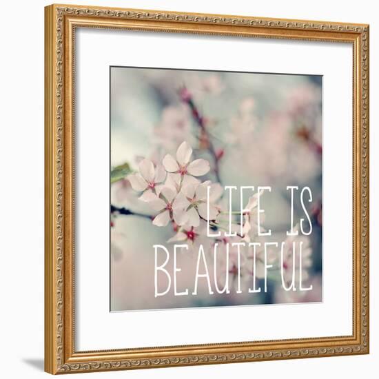 Life is Beautiful-Sarah Gardner-Framed Photo