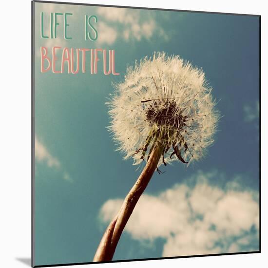 Life is Beautiful-Gail Peck-Mounted Art Print