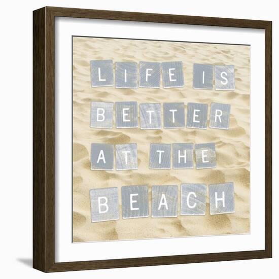 Life Is Better At The Beach (Sand)-Sparx Studio-Framed Art Print