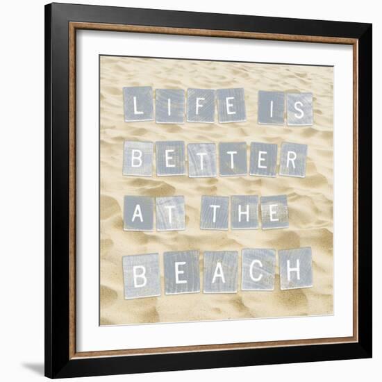 Life Is Better At The Beach (Sand)-Sparx Studio-Framed Art Print