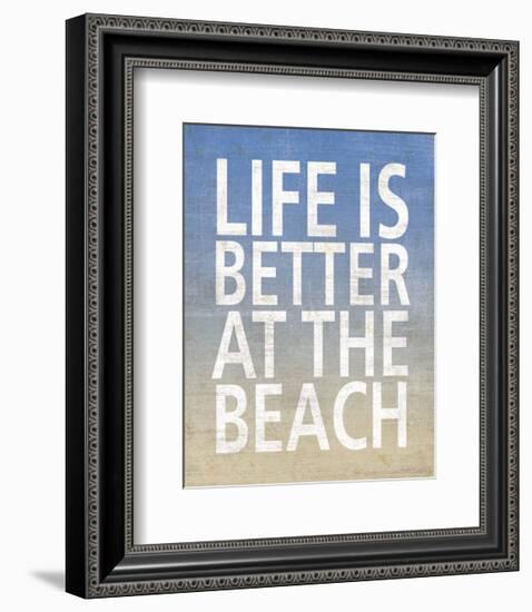 Life Is Better At The Beach-Sparx Studio-Framed Art Print