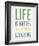 Life is Better When You're Laughing-Tom Frazier-Framed Giclee Print