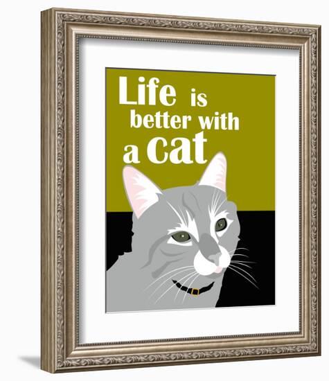 Life is Better with a Cat-Ginger Oliphant-Framed Art Print