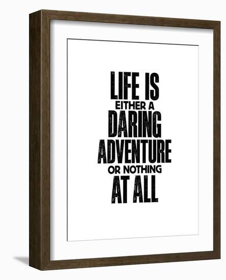 Life Is Either A Daring Adventure-Brett Wilson-Framed Art Print