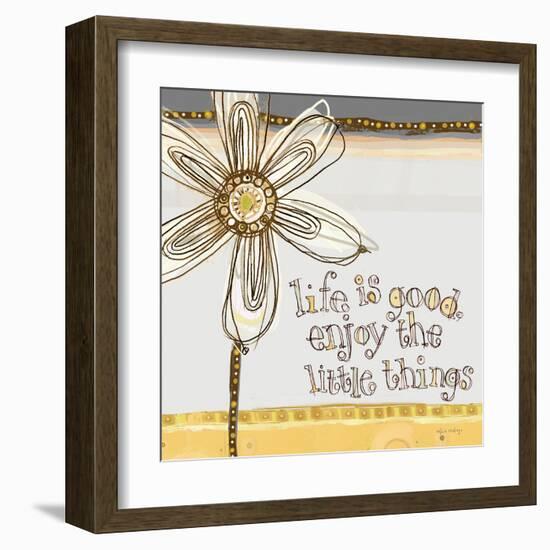 Life Is Good, Enjoy the Little Things-Robbin Rawlings-Framed Art Print