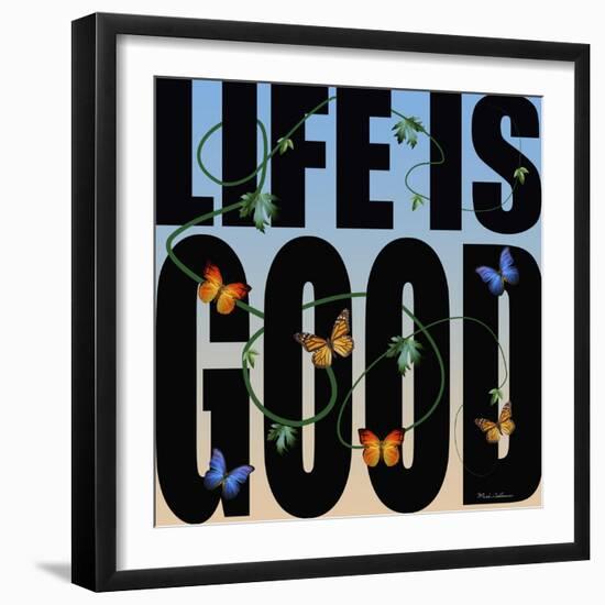 Life Is Good-Mark Ashkenazi-Framed Giclee Print