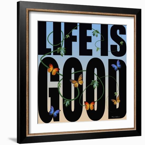 Life Is Good-Mark Ashkenazi-Framed Giclee Print