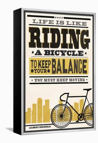 Life is Like Riding a Bicycle - Screenprint Style - Albert Einstein-Lantern Press-Framed Stretched Canvas