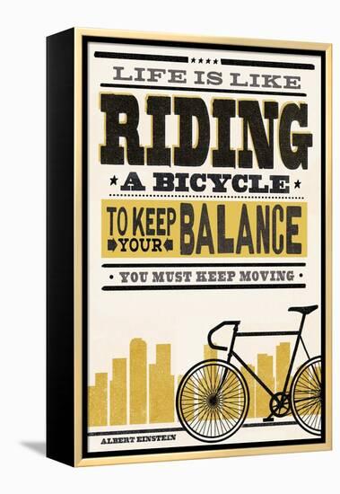 Life is Like Riding a Bicycle - Screenprint Style - Albert Einstein-Lantern Press-Framed Stretched Canvas