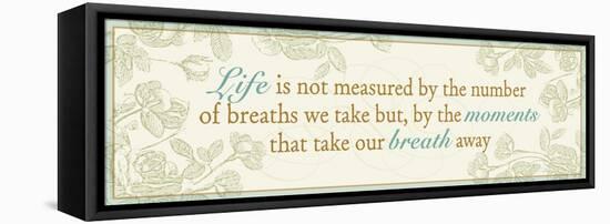 Life is not measured...-Pela Design-Framed Stretched Canvas