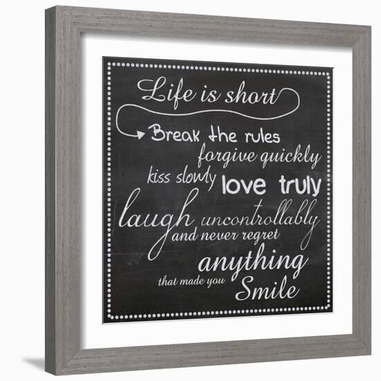 Life Is Short Chalk White-Lauren Gibbons-Framed Premium Giclee Print