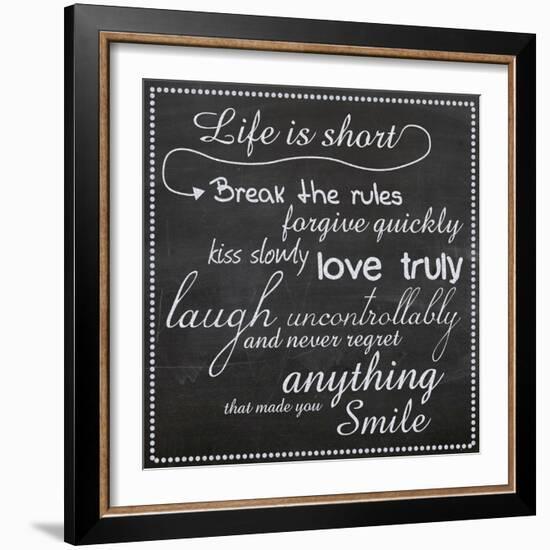 Life Is Short Chalk White-Lauren Gibbons-Framed Art Print