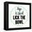 Life Is Short Lick the Bowl-Z Studio-Framed Stretched Canvas