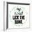 Life Is Short Lick the Bowl-Z Studio-Framed Premium Giclee Print