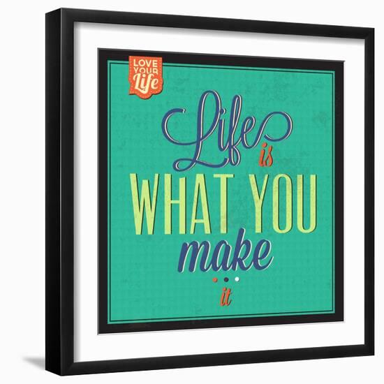 Life Is What You Make It-Lorand Okos-Framed Art Print