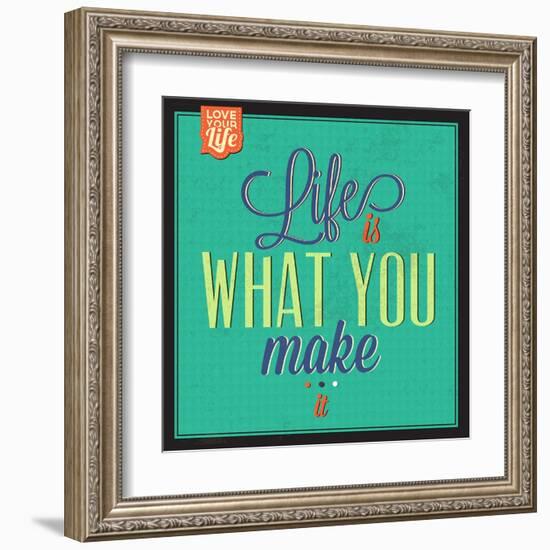 Life Is What You Make It-Lorand Okos-Framed Art Print