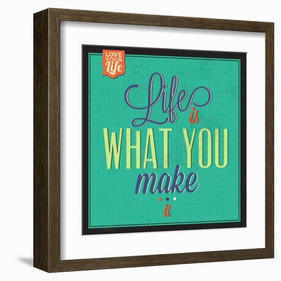 Life Is What You Make It-Lorand Okos-Framed Art Print