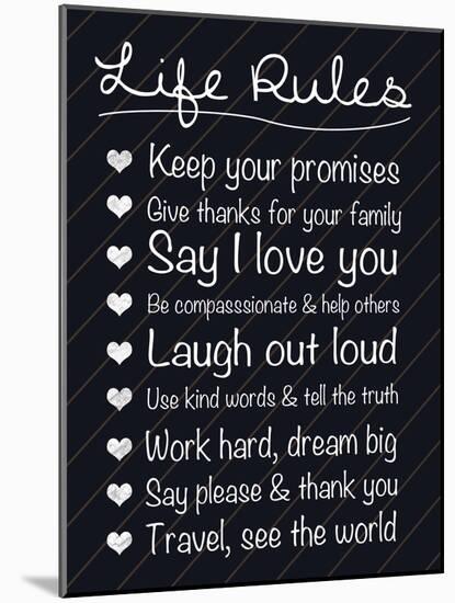 Life Rules-Lauren Gibbons-Mounted Art Print