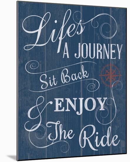 Life's a Journey-Tom Frazier-Mounted Giclee Print