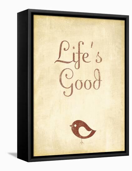 Life's Good-null-Framed Stretched Canvas