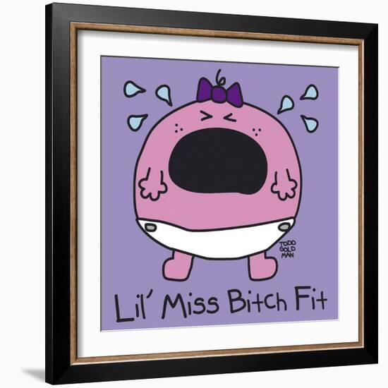 Lil Miss Bitch Fit-Todd Goldman-Framed Giclee Print