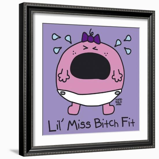 Lil Miss Bitch Fit-Todd Goldman-Framed Giclee Print