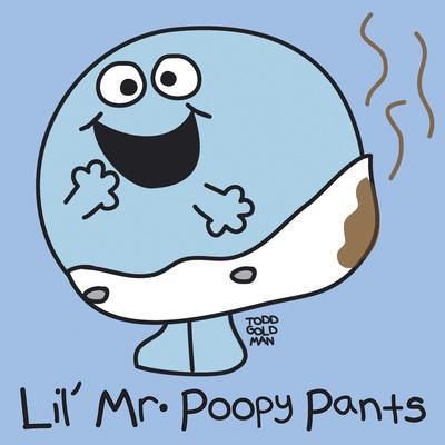 Lil Mr Poopy Pants' Giclee Print - Todd Goldman | Art.com