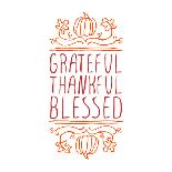 Grateful, Thankful, Blessed - Typographic Element-Lilia-Art Print