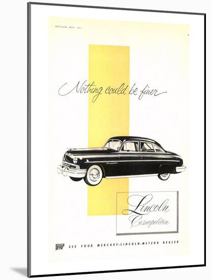 Lincoln 1951 Cosmopolitan-null-Mounted Art Print